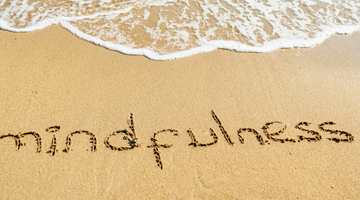 Mindfulness: The Mental Vacation You Need