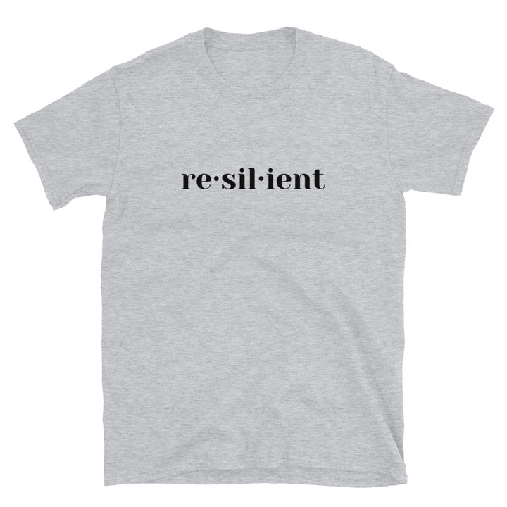 Resilient Unisex Tee freeshipping - True Sentiments